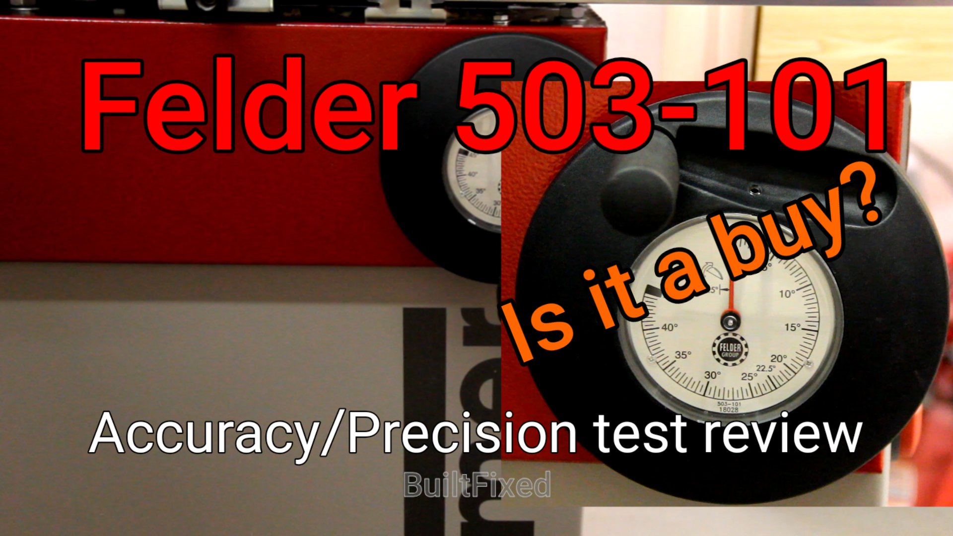 Felder angle gauge accuracy test update on Hammer K3